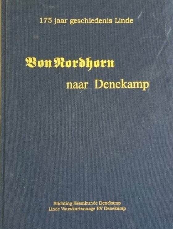 175 jaar geschiedenis Linde van Nordhorn naar Denekamp 1
