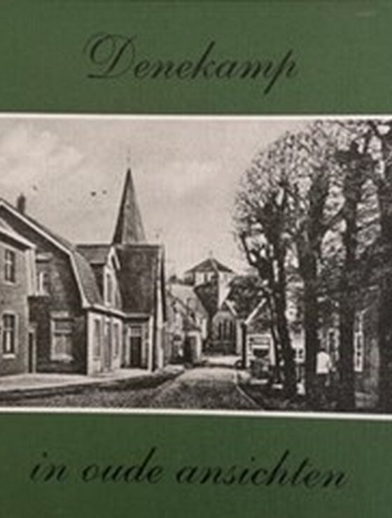 Denekamp in oude ansichten