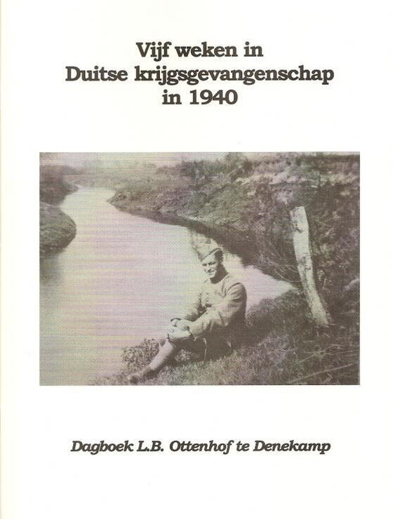 Vijf weken in duits krijgsgevangenschap