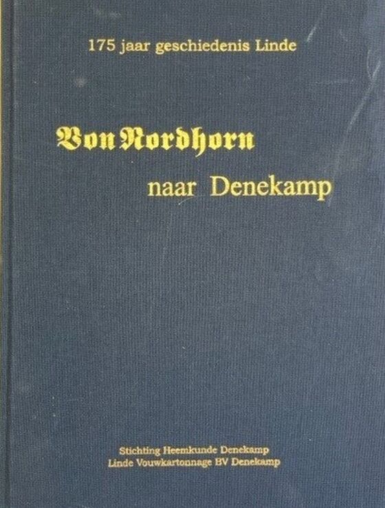 175 jaar geschiedenis Linde van Nordhorn naar Denekamp 1