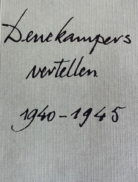 Denekampers vertellen 1940 1945